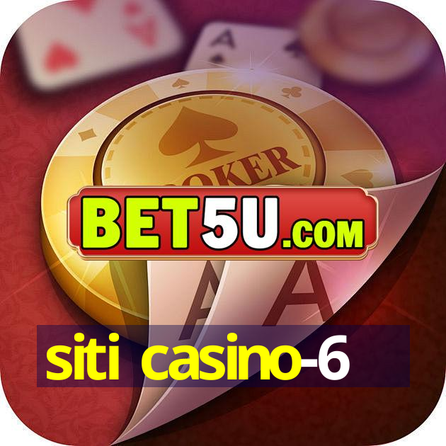 siti casino